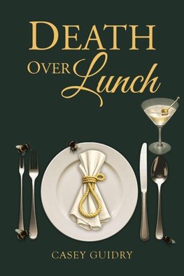 Death Over Lunch