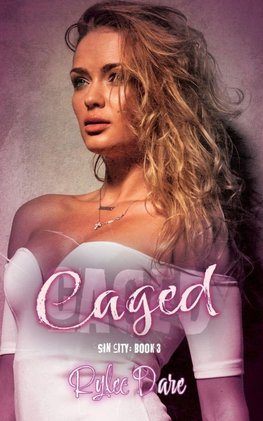 Caged