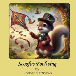 Scoofus Foolwing