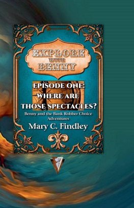 Explore with Benny Episode One