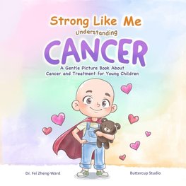 Strong Like Me - Understanding Cancer