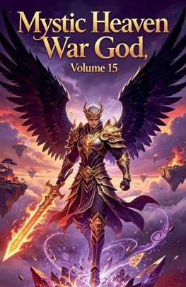 Mystic Heaven War God, Volume 15