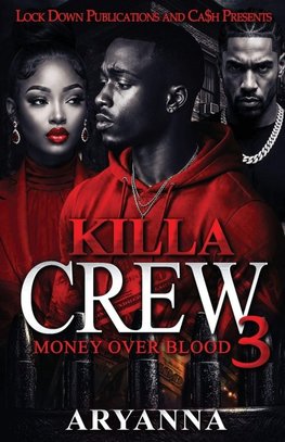 Killa Crew 3