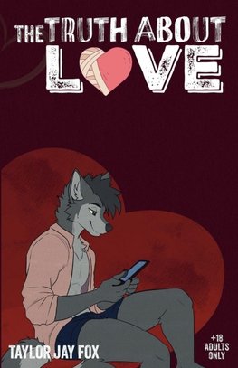The Truth About Love