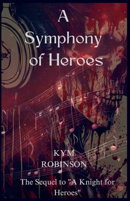 A Symphony for Heroes