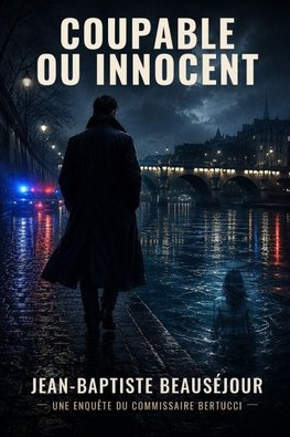 COUPABLE OU INNOCENT