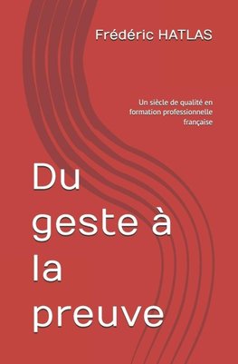 Du geste à la preuve