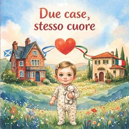 Due case, stesso cuore