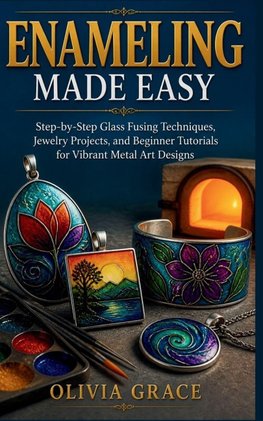 ENAMELING MADE EASY