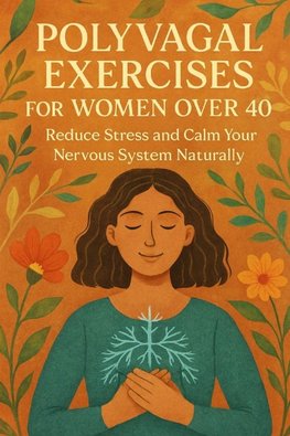 Polyvagal Exercises for Women Over 40
