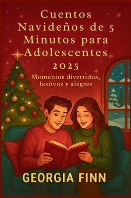 Cuentos Navideños de 5 Minutos para Adolescentes 2025