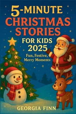 5 Minute Christmas Stories for Kids 2025