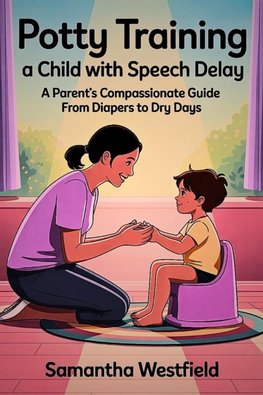 Potty Training a Child with Speech Delay