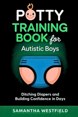 Potty training book for Autistic boys