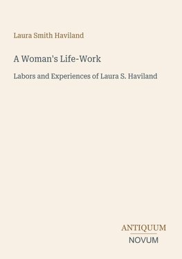 A Woman's Life-Work