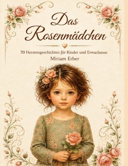 Das Rosenmädchen