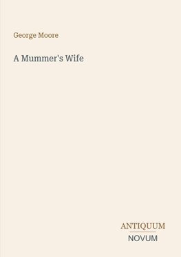 A Mummer's Wife