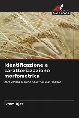 Identificazione e caratterizzazione morfometrica