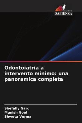 Odontoiatria a intervento minimo: una panoramica completa