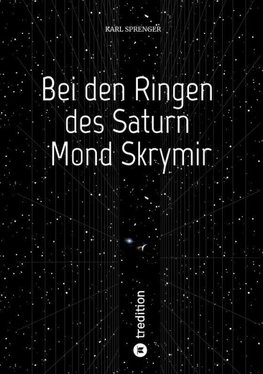 Bei den Ringen des Saturn Mond Skrymir