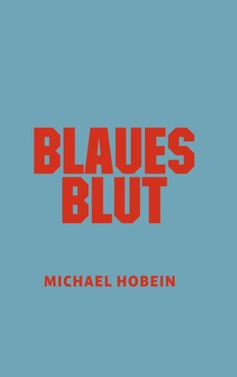 Blaues Blut