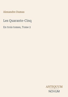 Les Quarante-Cinq