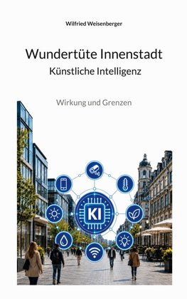 WUNDERTÜTE INNENSTADT Künstliche Intelligenz