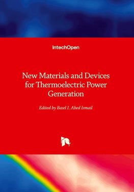 New Materials and Devices for Thermoelectric Power Generation