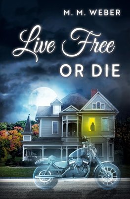 Live Free or Die