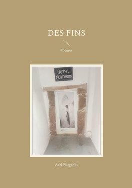 Des fins