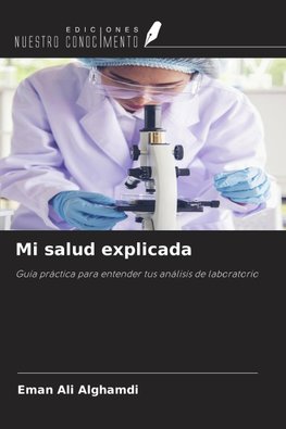Mi salud explicada