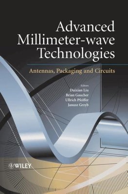 Advanced Millimeter-Wave Technologies