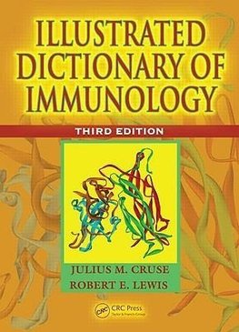 Cruse, J: Illustrated Dictionary of Immunology