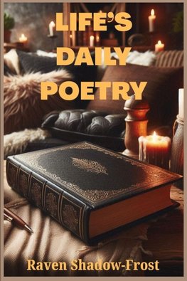 Life's Daily Poetry