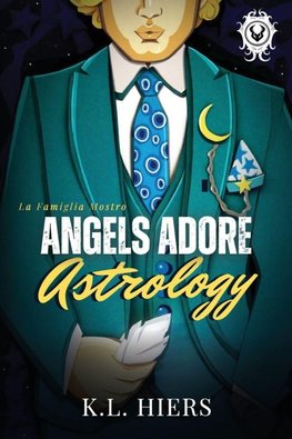 Angels Adore Astrology