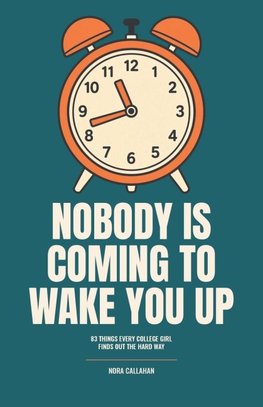Nobody Is Coming to Wake You Up