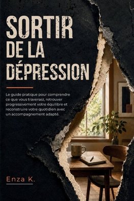 SORTIR DE LA DÉPRESSION
