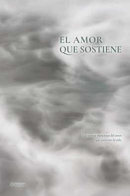 El amor que sostiene