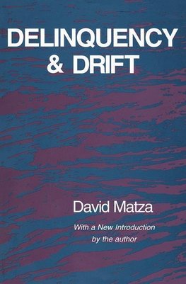 Delinquency and Drift