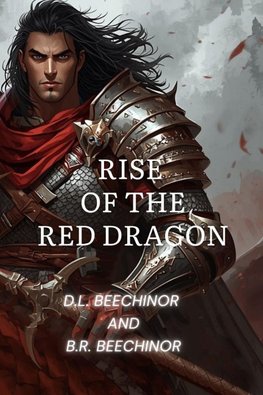 Rise of the Red Dragon