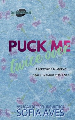 Puck Me Twice Over