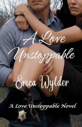 A Love Unstoppable
