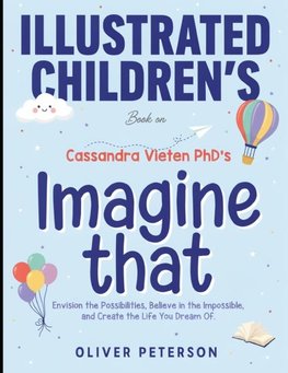 Illustrated Children's Book On Imagine That