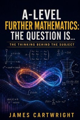 A-LEVEL FURTHER MATHEMATICS