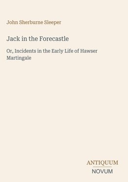 Jack in the Forecastle