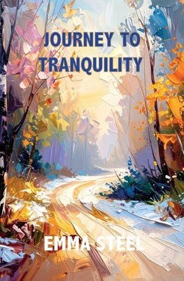 Journey To Tranquility