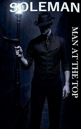 Soleman - Man at the top