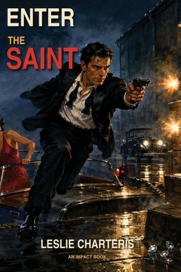 Enter the Saint