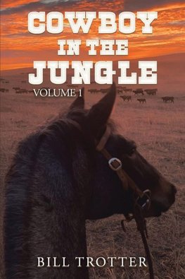 Cowboy in the Jungle