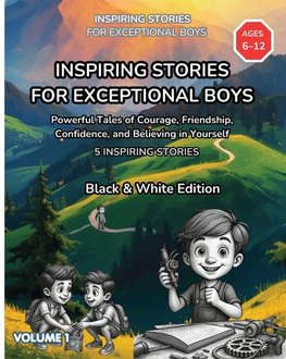 Inspiring Stories for Exceptional Boys